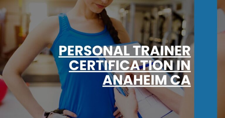 Personal Trainer Certification in Anaheim CA Feature Image