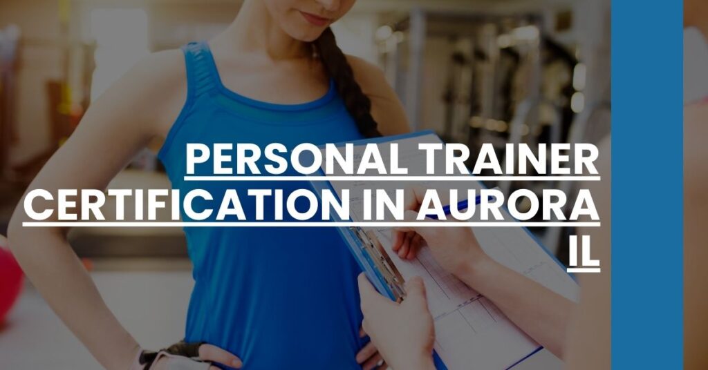 Personal Trainer Certification in Aurora IL Feature Image