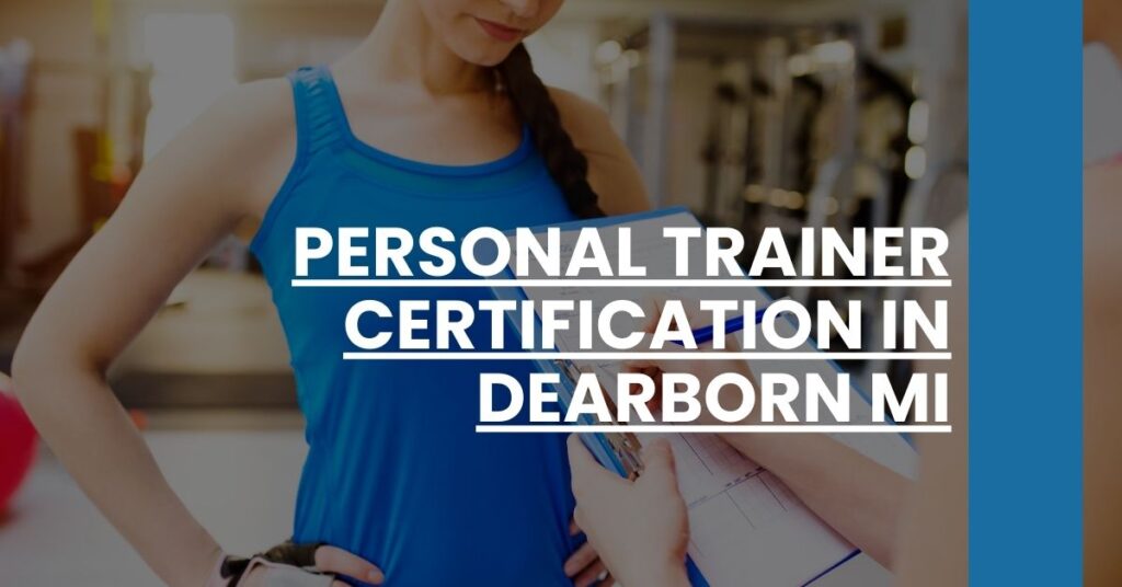 Personal Trainer Certification in Dearborn MI Feature Image