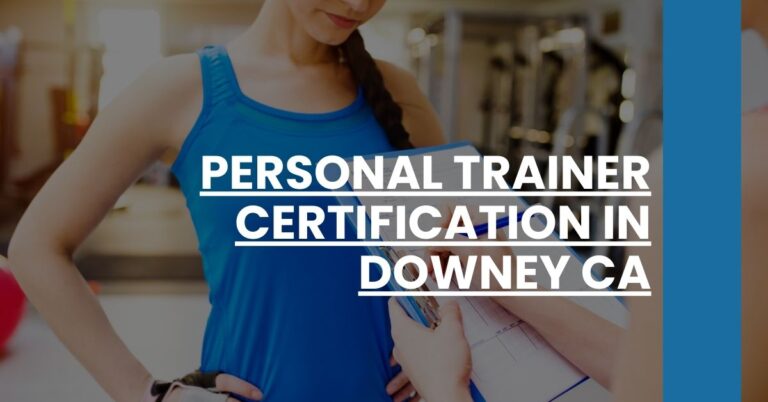 Personal Trainer Certification in Downey CA Feature Image