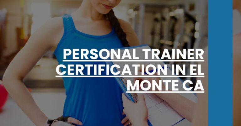 Personal Trainer Certification in El Monte CA Feature Image