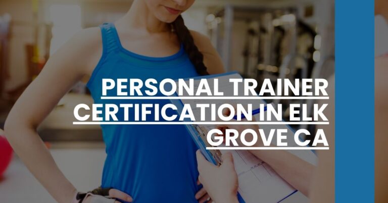 Personal Trainer Certification in Elk Grove CA Feature Image