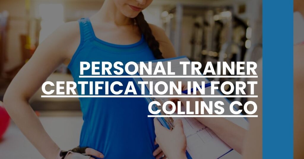 Personal Trainer Certification in Fort Collins CO Feature Image