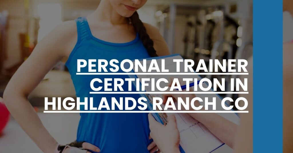 Personal Trainer Certification in Highlands Ranch CO Feature Image