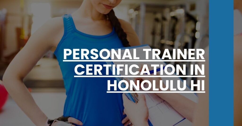 Personal Trainer Certification in Honolulu HI Feature Image