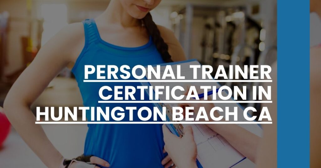 Personal Trainer Certification in Huntington Beach CA Feature Image