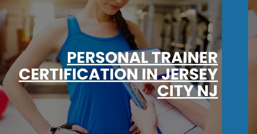 Personal Trainer Certification in Jersey City NJ Feature Image