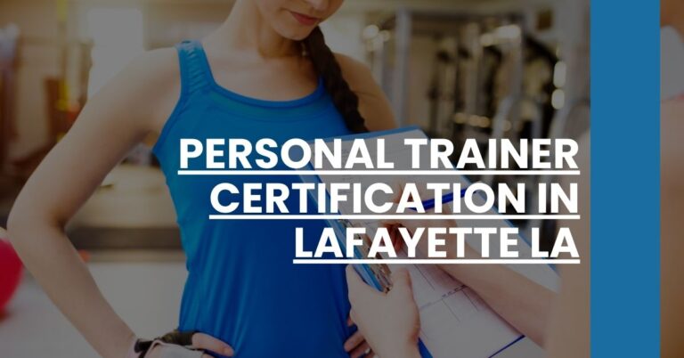 Personal Trainer Certification in Lafayette LA Feature Image