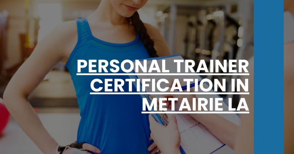 Personal Trainer Certification in Metairie LA Feature Image