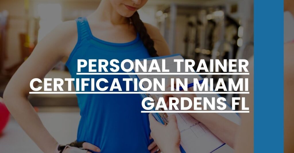 Personal Trainer Certification in Miami Gardens FL Feature Image