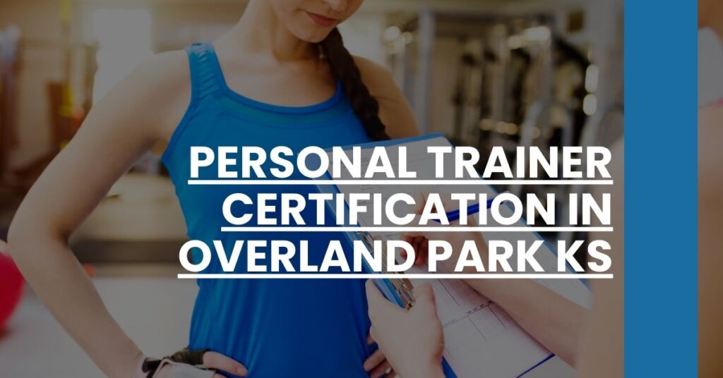 Personal Trainer Certification in Overland Park KS Feature Image