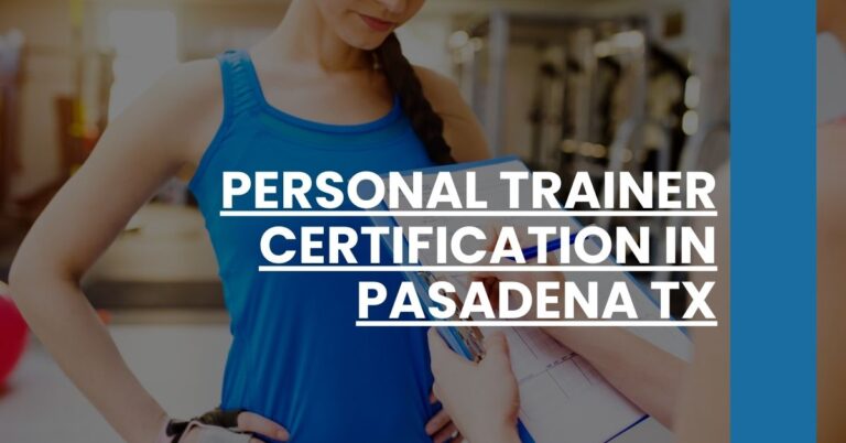 Personal Trainer Certification in Pasadena TX Feature Image