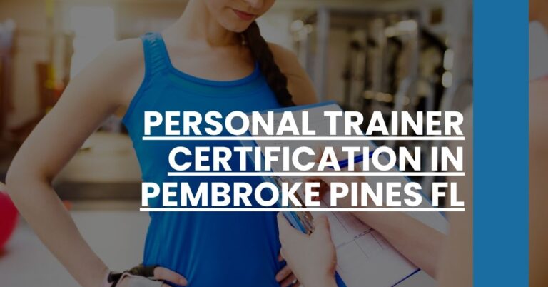 Personal Trainer Certification in Pembroke Pines FL Feature Image