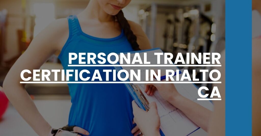 Personal Trainer Certification in Rialto CA Feature Image