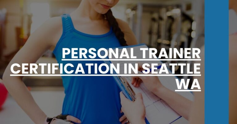 Personal Trainer Certification in Seattle WA Feature Image