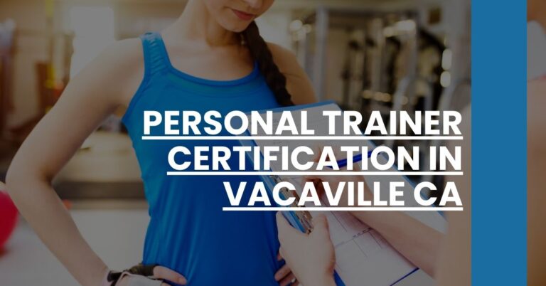 Personal Trainer Certification in Vacaville CA Feature Image