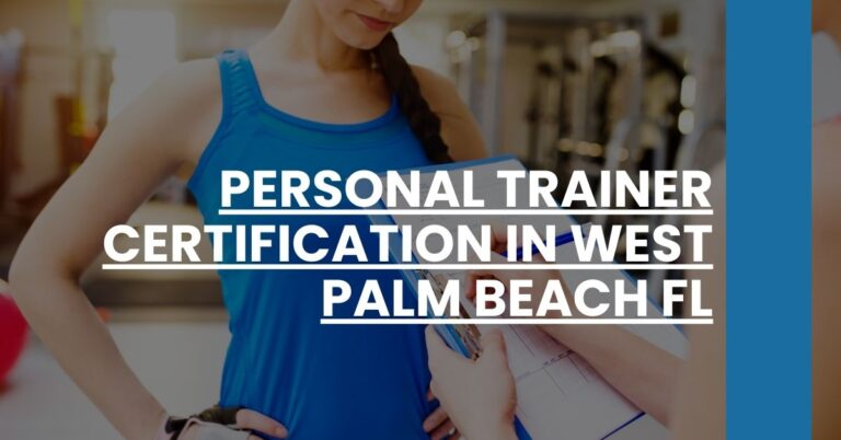 Personal Trainer Certification in West Palm Beach FL Feature Image