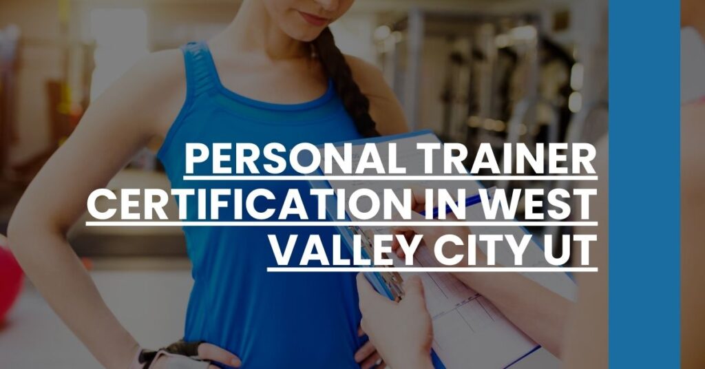 Personal Trainer Certification in West Valley City UT Feature Image