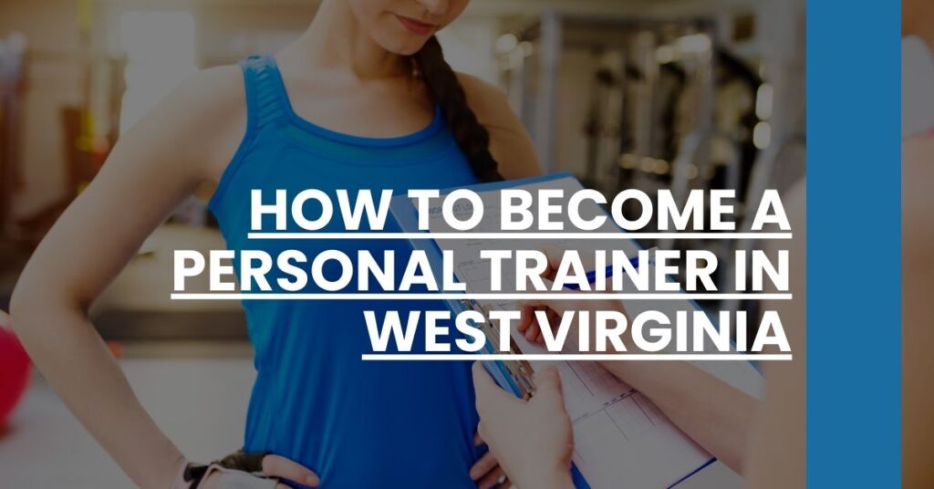 How to Become a Personal Trainer in West Virginia Feature Image