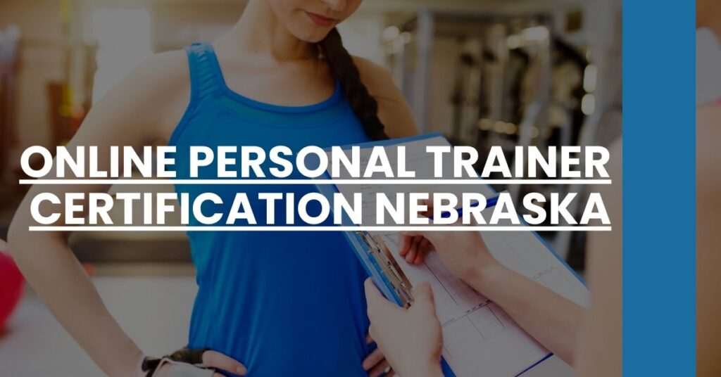 Online Personal Trainer Certification Nebraska Feature Image