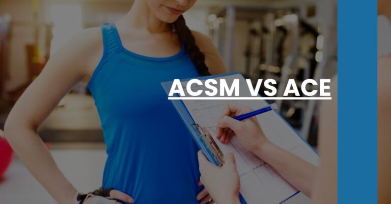 ACSM vs ACE Feature Image