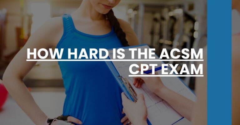 How Hard is the ACSM CPT Exam Feature Image