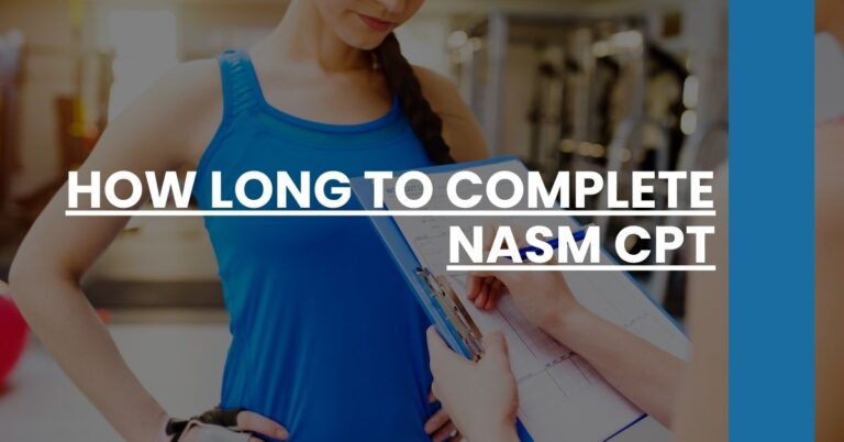 How Long to Complete NASM CPT Feature Image