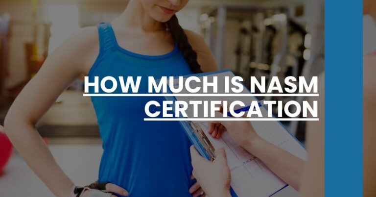 How Much is NASM Certification Feature Image