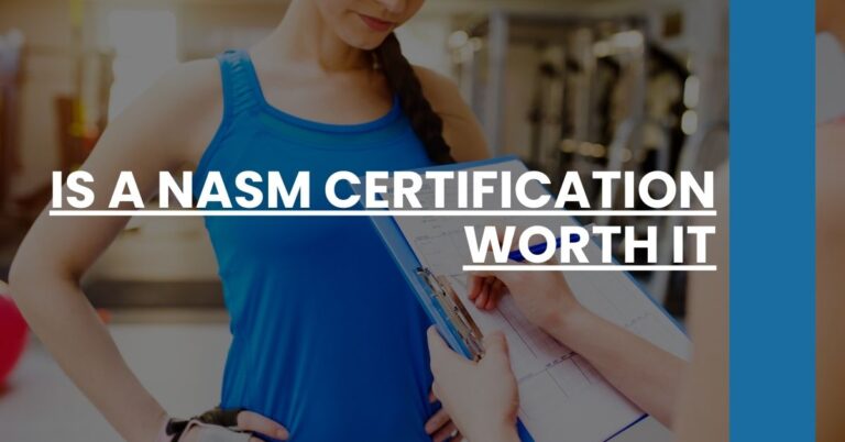 Is a NASM Certification Worth It Feature Image