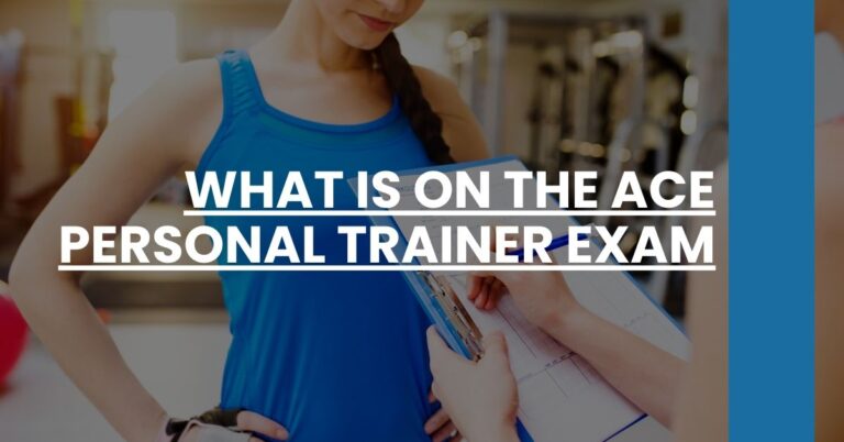 What is on the ACE Personal Trainer Exam Feature Image